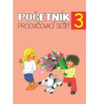 Početník 3 - procvičovací sešit 3.ročník