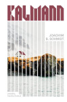Kalmann - Joachim B. Schmidt