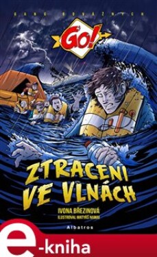 Ztraceni ve vlnách Ivona Březinová