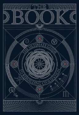 BOOK:The Ultimate Guide to Rebuilding a Civilization - Various