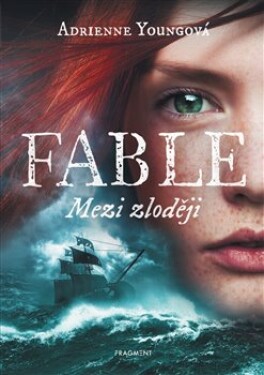 Fable Mezi zloději Adrienne Youngová