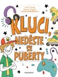 Kluci, neděste se puberty