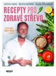 Recepty pro zdravé střevo - Ladislav Kužela