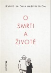 Smrti životě Irvin Yalom,