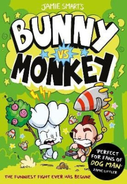 Bunny vs Monkey (a Phoenix Comic Book, from the multi-million-selling creative genius Jamie Smart) - Jamie Smart
