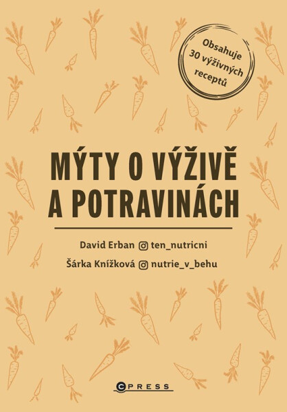 Mýty o výživě a potravinách - David Erban