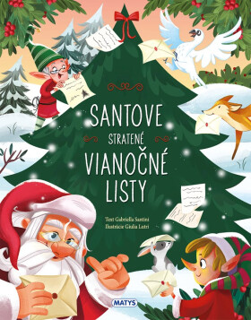 Santove stratené vianočné listy - Gabriella Santini