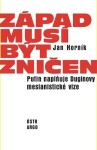 Západ musí být zničen - Jan Horník