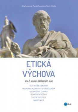 Etická výchova pro 2. stupeň ZŠ - Monika Svobodová
