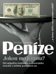 Peníze Jakou mají cenu? - Andreas Cervenka