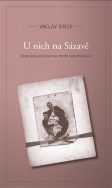 Nich na Sázavě Václav Junek