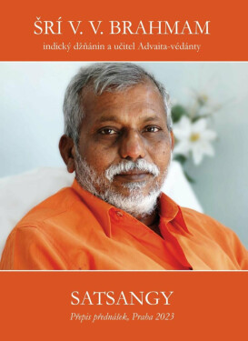 Satsangy II. - Šrí Brahmam