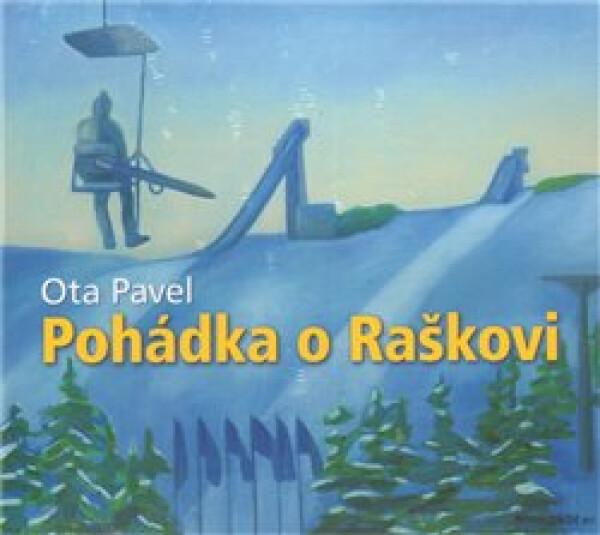 Pohádka o Raškovi - CD - Ota Pavel