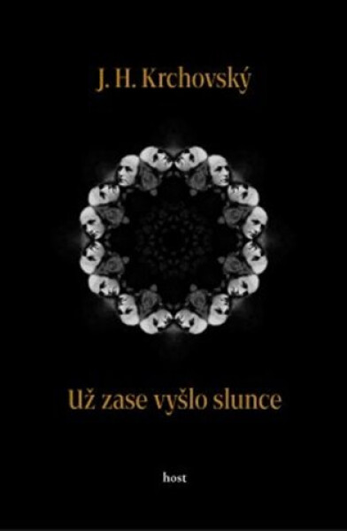 Už zase vyšlo slunce