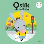 Oslík jde do školky Eva Mrázková