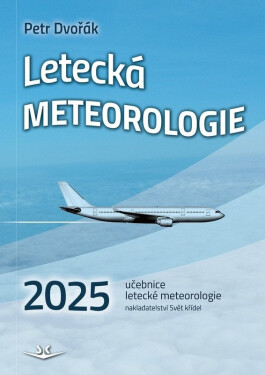 Letecká meteorologie 2025 - Petr Dvořák