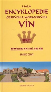 Malá encyklopedie českých vín Branko Černý