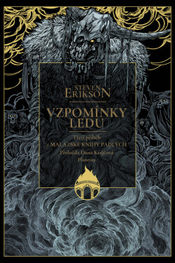 Vzpomínky ledu - Steven Erikson