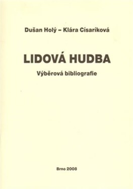Lidová hudba - Klára; Holý Dušan Císaríková