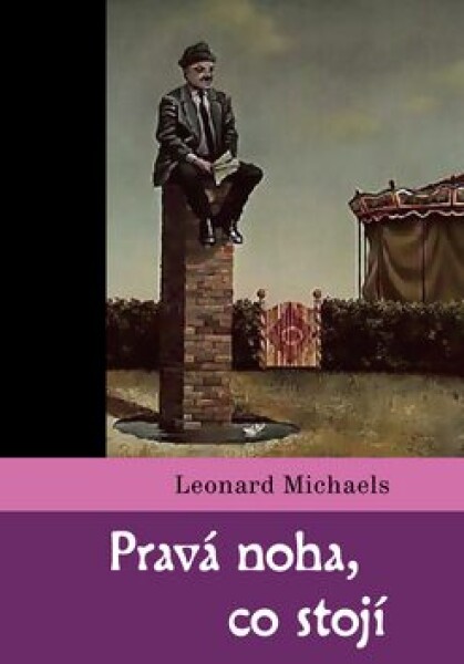 Pravá noha, co stojí Leonard Michaels