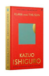 Klara and the Sun - Kazuo Ishiguro