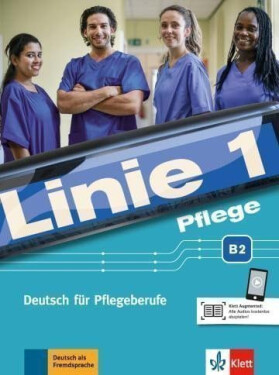 Linie 1 Pflege B2 - Kursbuch/Übungsbuch + MP3 allango.net - Christiane Bolte-Costabiei