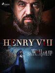 Henry VIII - William Shakespeare