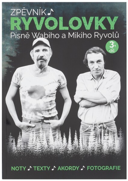 KN Zpěvník Ryvolovky – Písně Wabiho a Mikiho Ryvolů – 3. díl