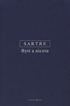 Bytí nicota Sartre