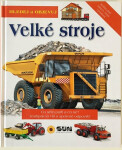 Velké stroje - hledej a objevuj (poškozené) - Eduardo Trujillo, Jakub Žytek