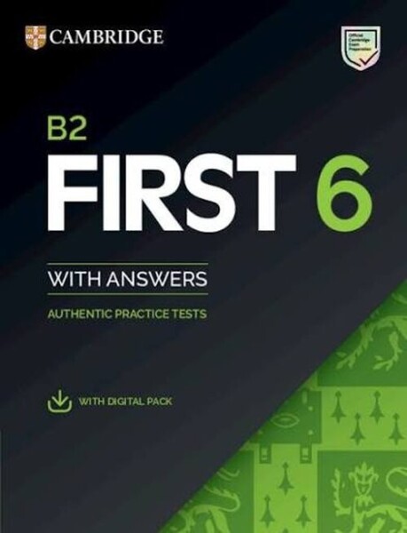 Cambridge English First 6 Student´s Book with Answers with Digital Pack - neznámý