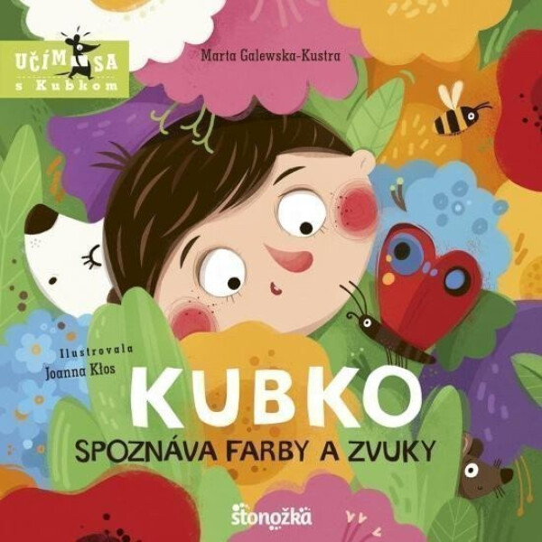 Kubko spoznáva farby a zvuky (slovensky) - Marta Galewska-Kustra