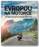 Evropou na motorce Colette Coleman