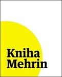 Kniha Mehrin - Martin Reiner