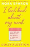 I Feel Bad About My Neck - Nora Ephronová