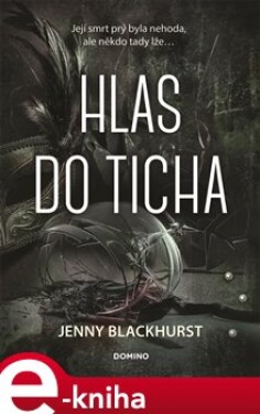 Hlas do ticha Jenny Blackhurst