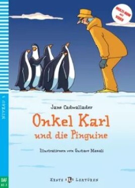 Onkel Karl und die Pinguine