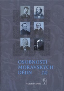 Osobnosti moravských dějin II. Bronislav Chocholáč