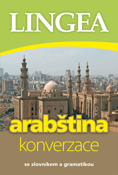 Arabština - konverzace, 3. vydání - Kolektiv autorů