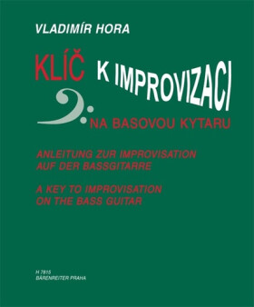 Klíč k improvizaci - Vladimír Hora
