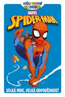 Spider-Man Velká moc, Velká odpovědnost Paul Tobin