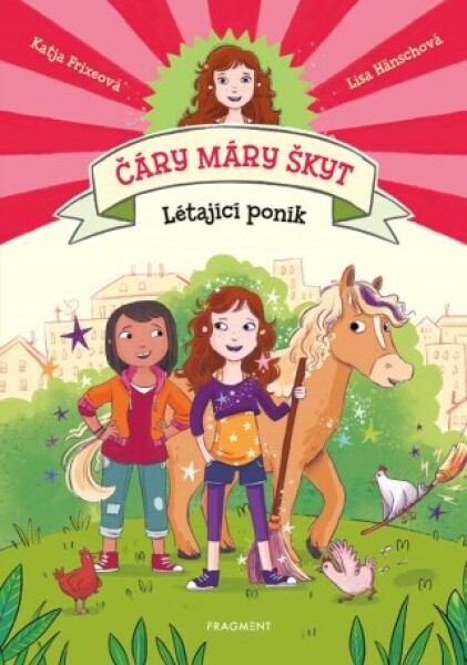 Čáry máry škyt - Létající poník - Katja Frixeová - e-kniha