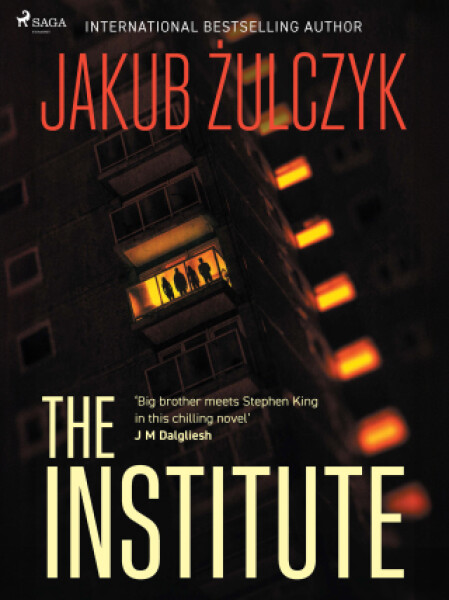 The Institute - Jakub Żulczyk - e-kniha