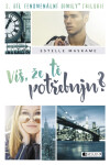 Víš, že tě potřebuju? - Estelle Maskame
