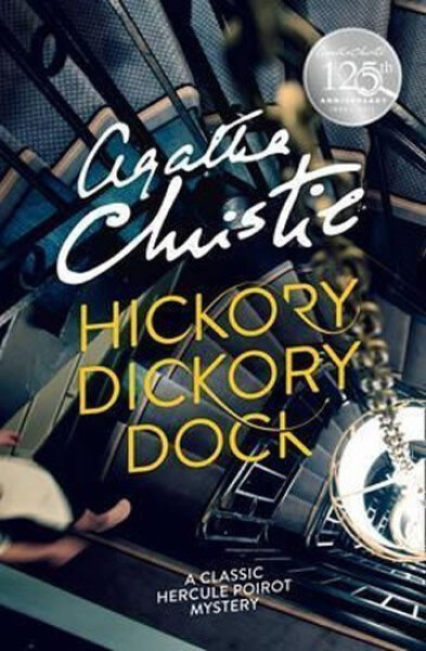 Hickory Dickory Dock, 1. vydání - Agatha Christie