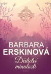 Dědictví minulosti Barbara Erskine