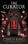 The Curator, 1. vydání - Owen King