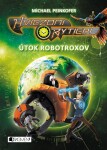 Hviezdni rytieri 2 - Útok robotroxov - Michael Peinkofer