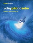 Volný pád do sebe - Karel Spilko - e-kniha