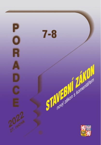 Poradce 7-8/2022 Nový Stavební zákon s komentářem, Liniový zákon - Jiří Plos